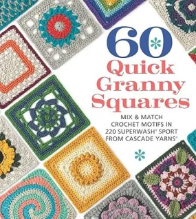 60 Quick Granny Squares